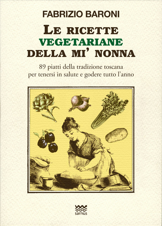 Le ricette vegetariane della mi’ nonna