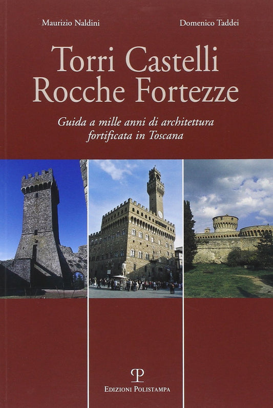 Torri castelli rocche fortezze