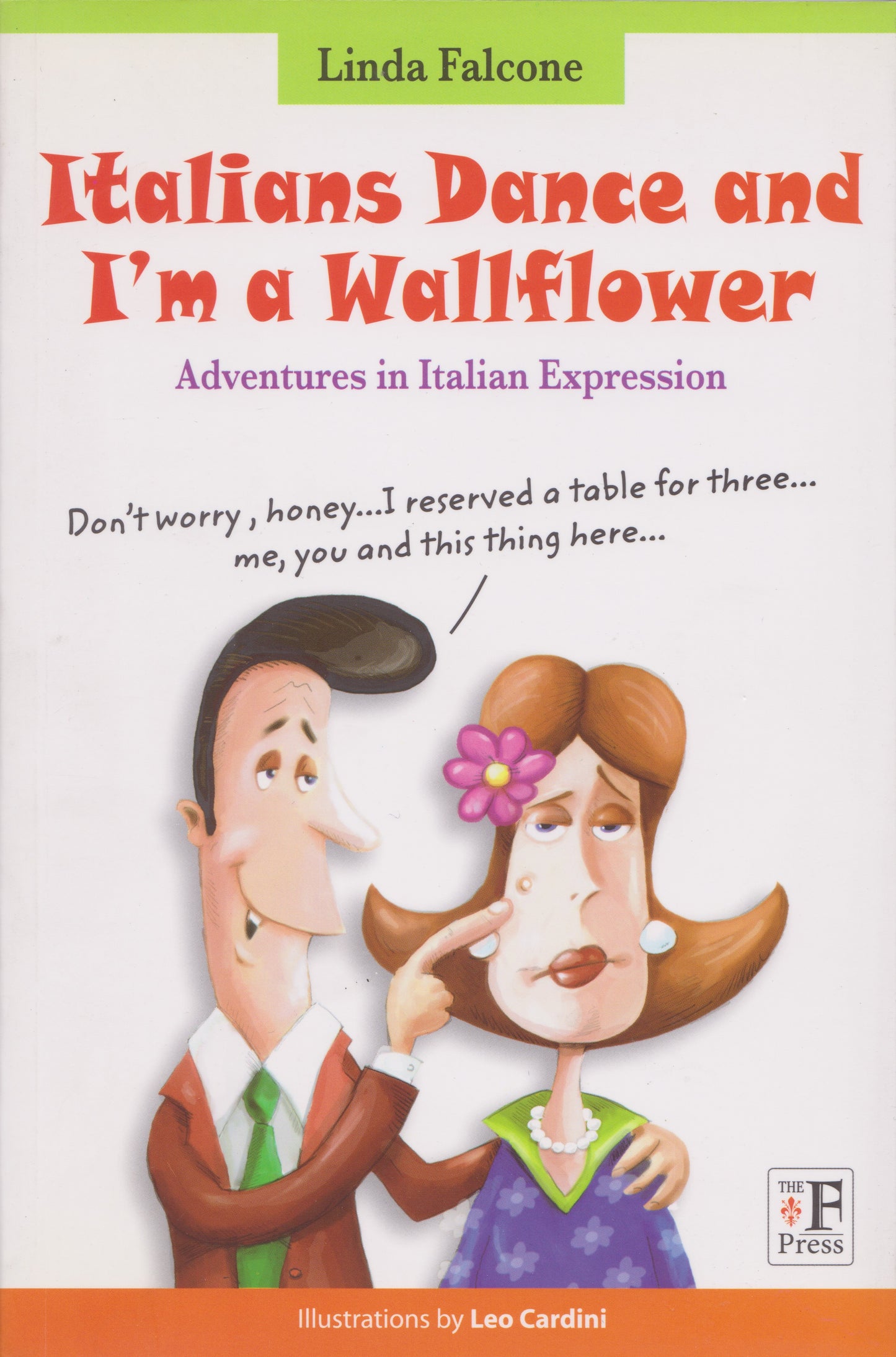 Italian Dance and I Am a Wallflower