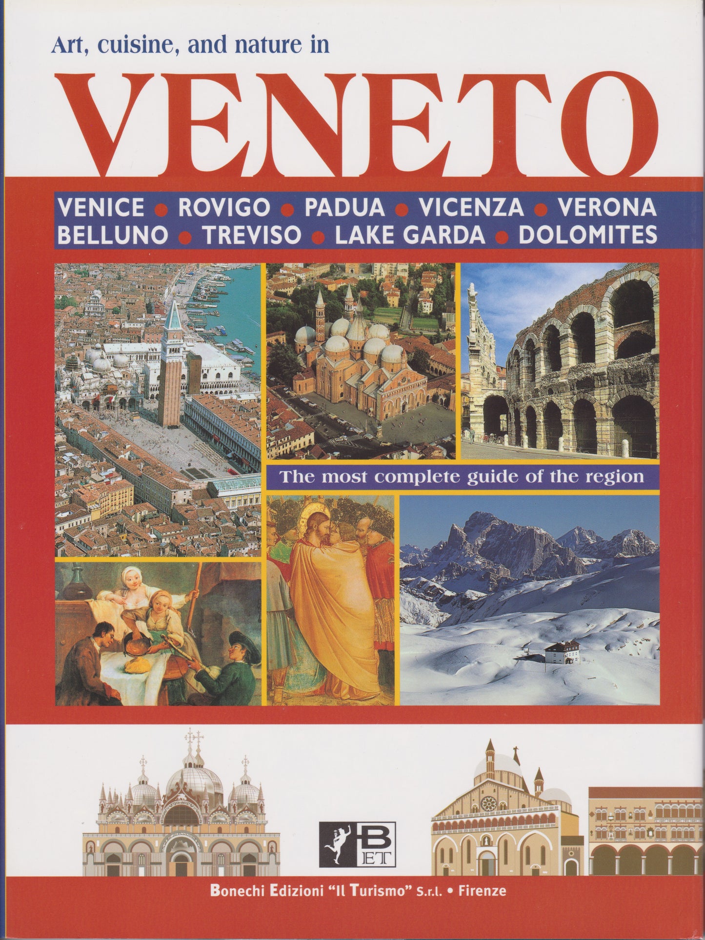 Art, cuisine and nature in Veneto - English Edition
