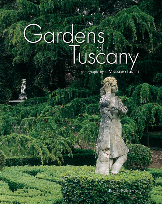 Gardens of Tuscany
