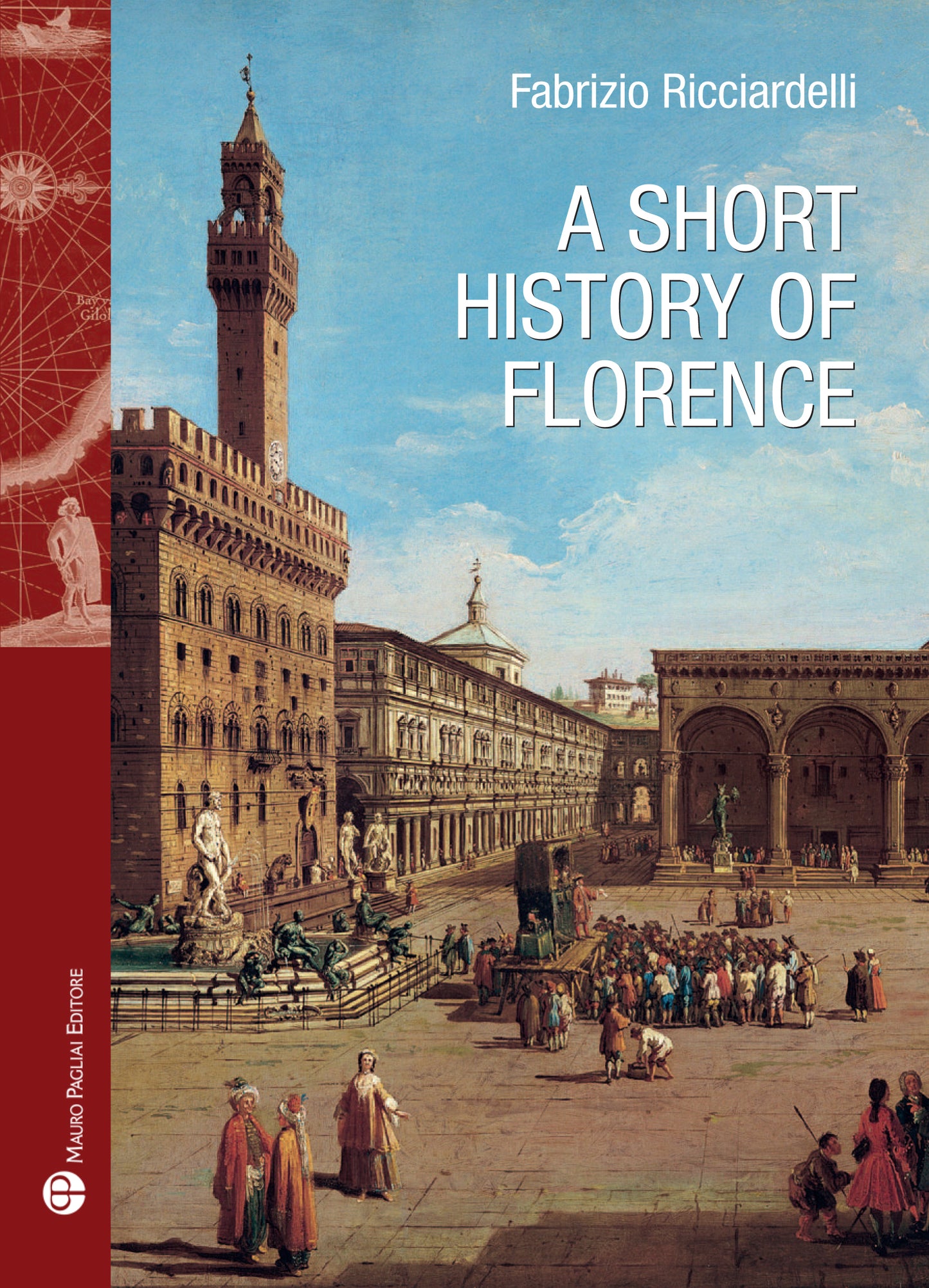 A Short History of Florence