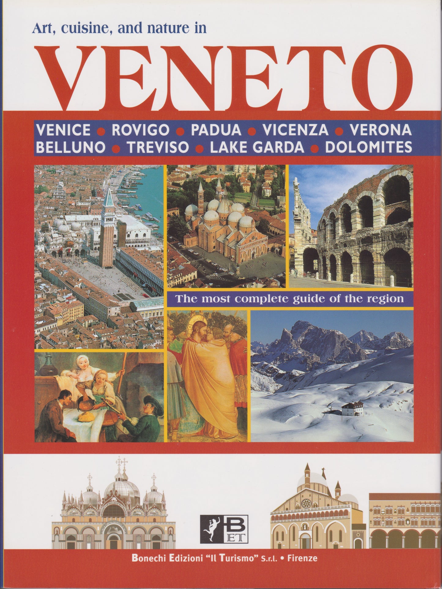 Art, cuisine and nature in Veneto -  English Edition